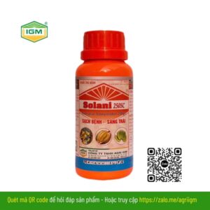 Solani 250SC (SẠCH BỆNH - SÁNG TRÁI): 200ml